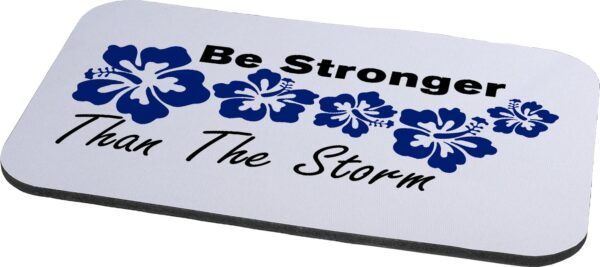 Tj Lavin Stronger than the storm no wire mouse pad
