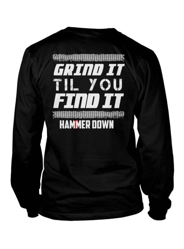 Grind It Til You Find It HammerDown Offroad